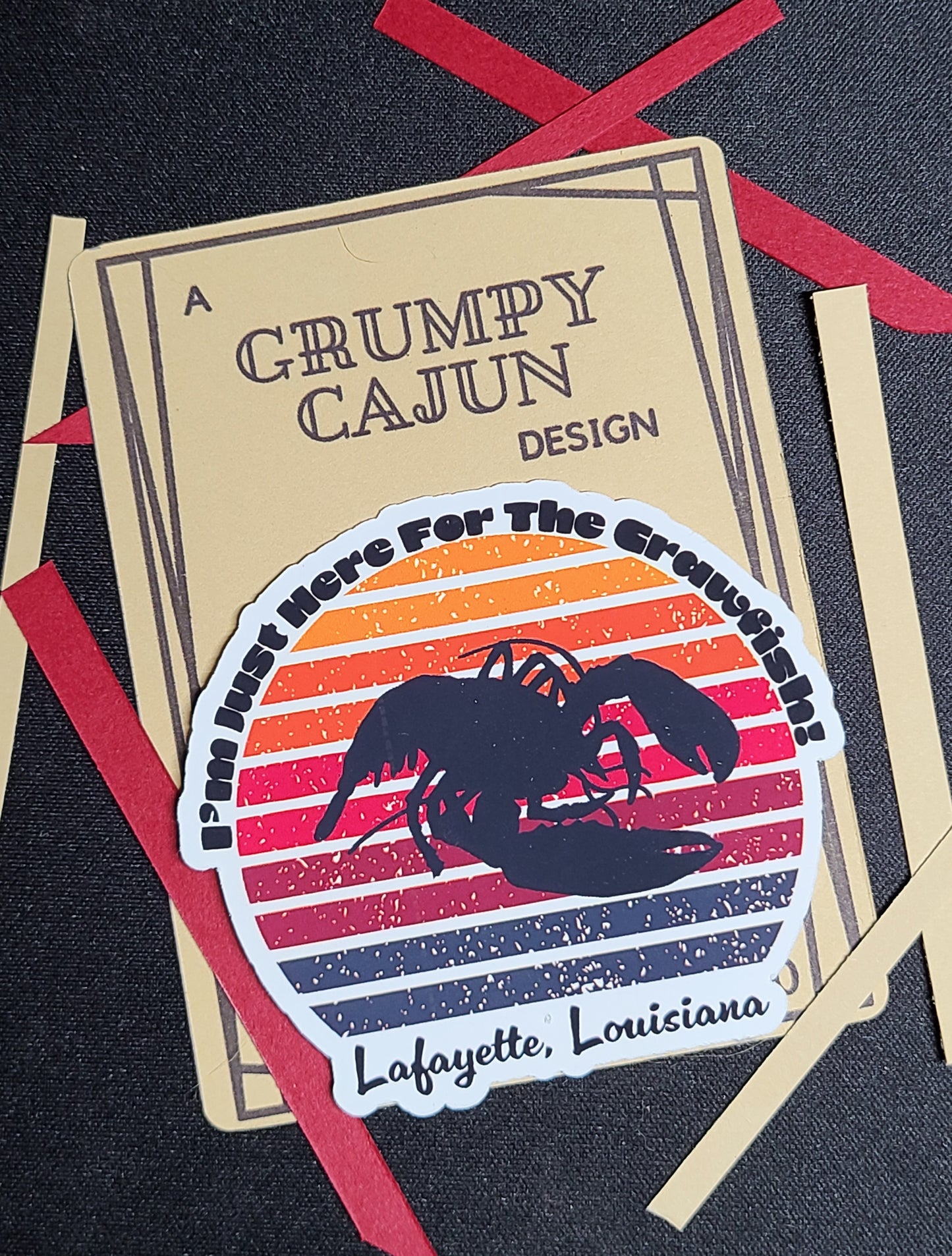 I'm Just Here For The Crawfish Louisiana Sticker