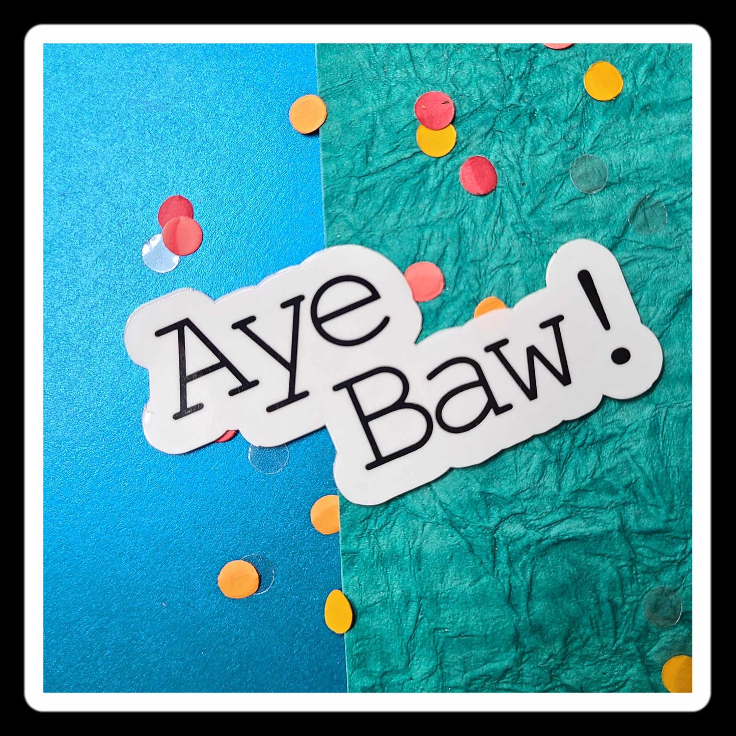 Aye Baw Sticker