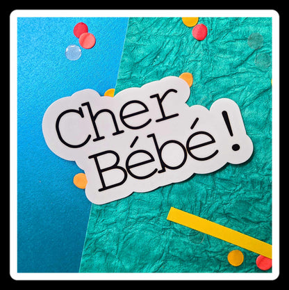 Cher Bébé Sticker