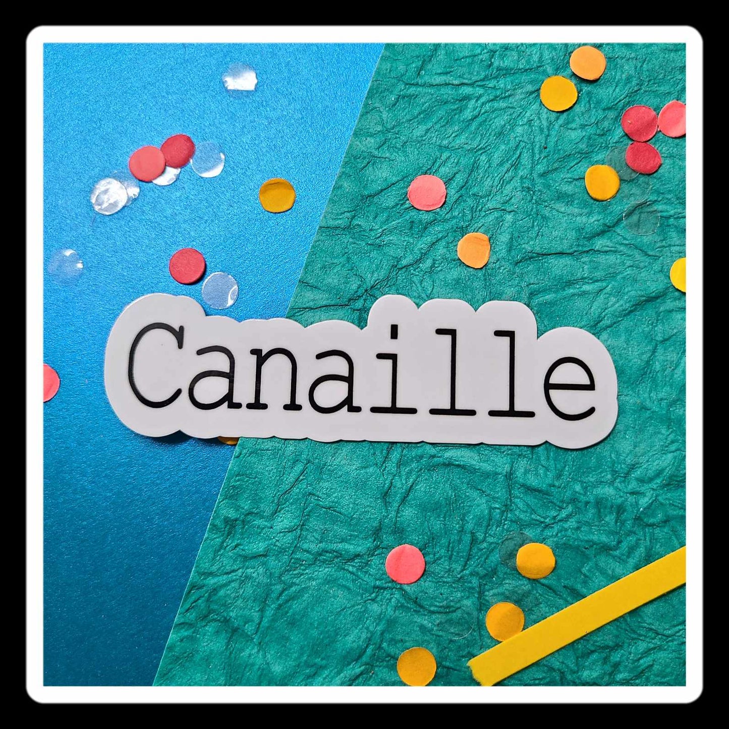 Canaille Sticker