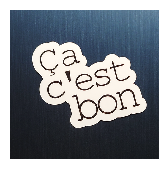 Ca C'est Bon Cajun Saying Sticker