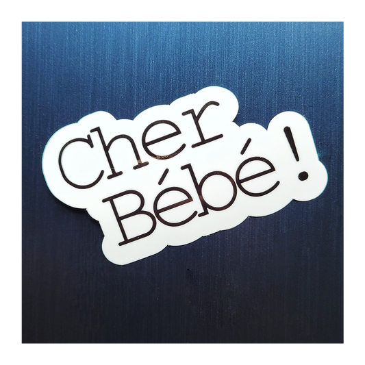 Cher Bébé Sticker