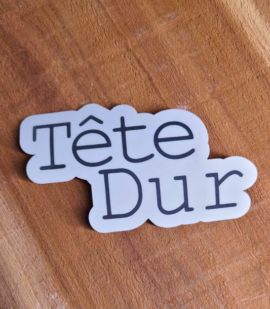 Tête Dur Sticker
